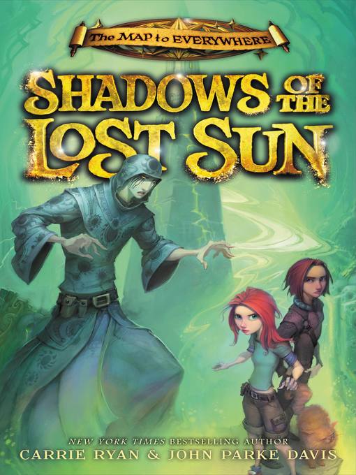 Title details for Shadows of the Lost Sun by Carrie Ryan - Available